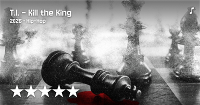 T.I. - Kill the King